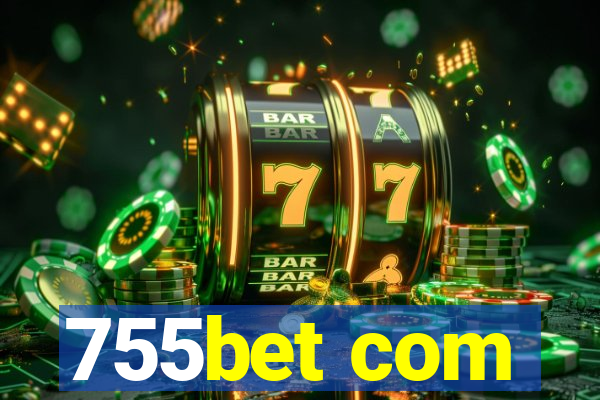 755bet com